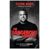 The Dangerous Gentleman: A Call For Men to be Courageous in a Culture of Fear