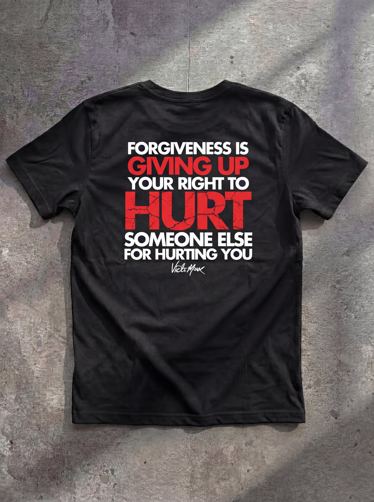 Forgive - Powerful Message Tee