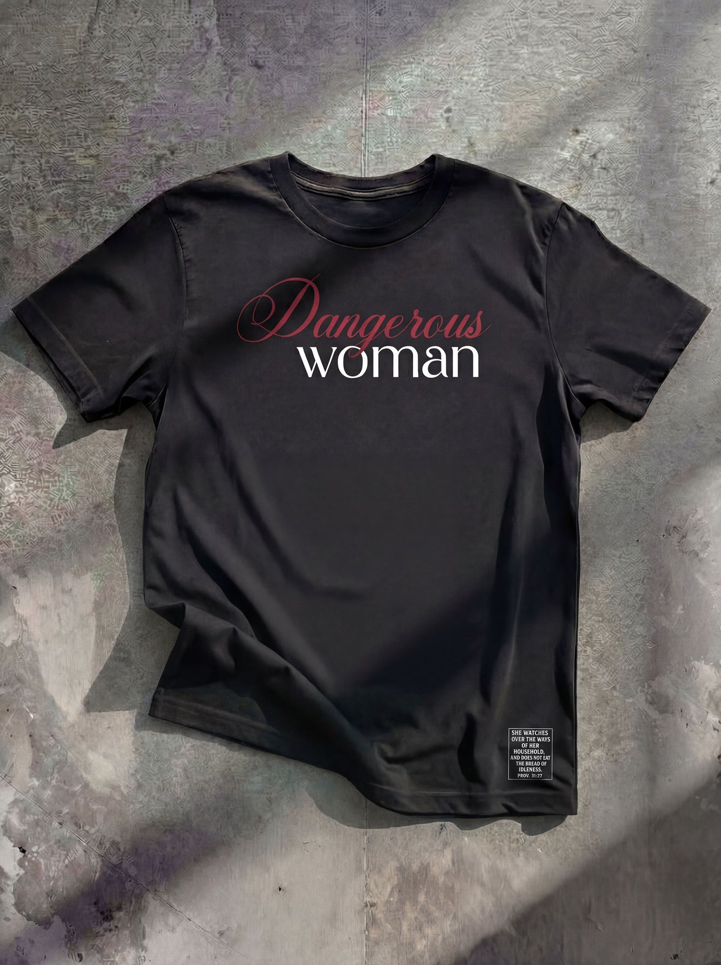 Dangerous Woman - Redefining 'Act Like a Lady'