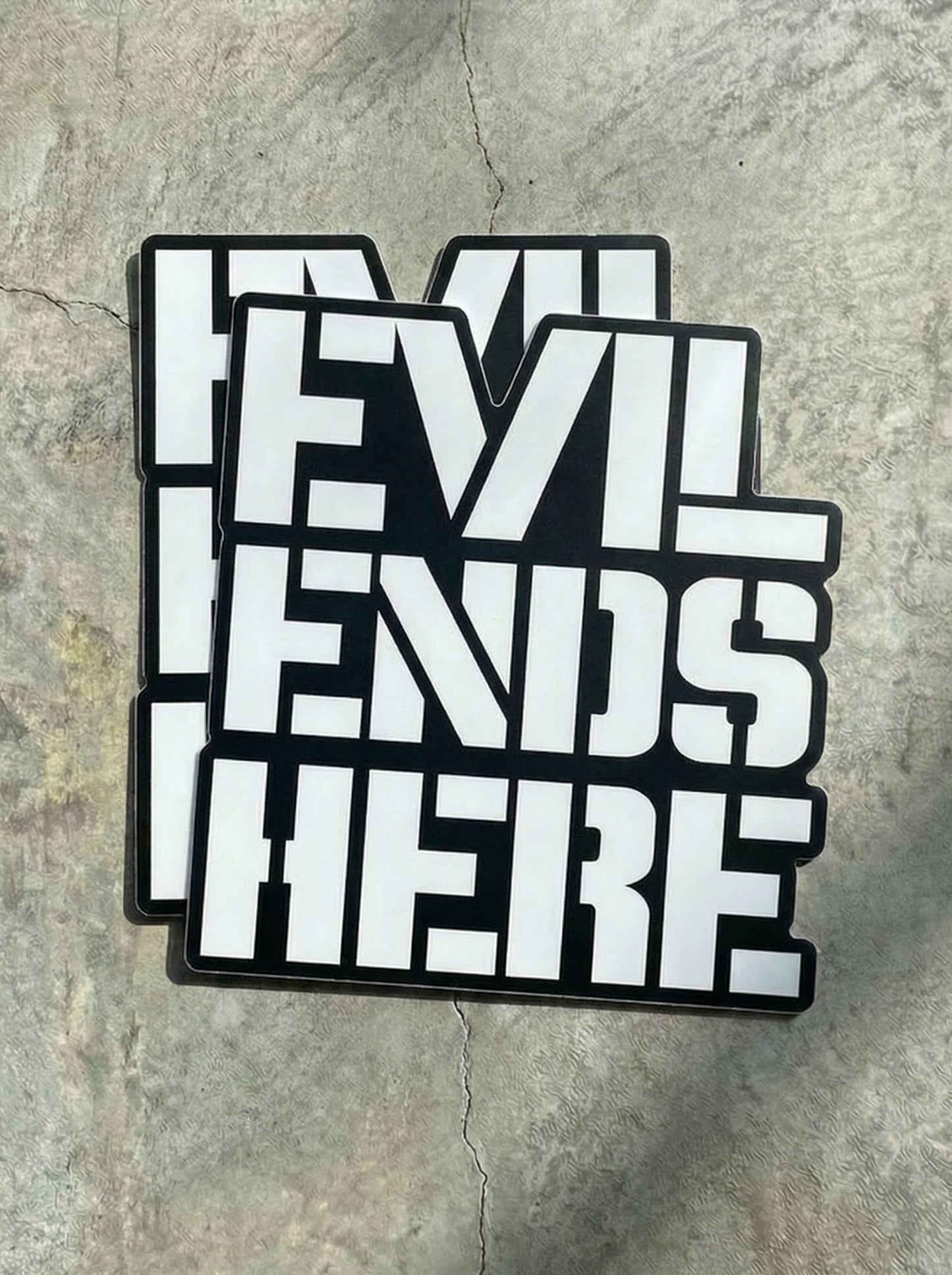 Evil Ends Here - Premium Decal