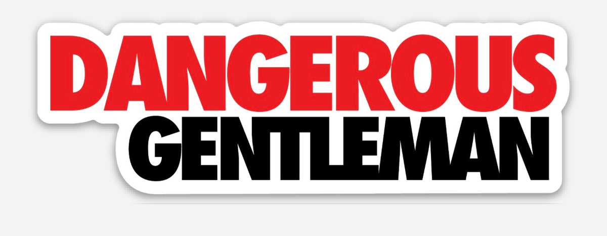 Dangerous Gentleman Decal